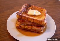 Dads Guide To Flawless French Toast