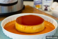 Authentic Leche Flan Quick Instant Pot Recipe
